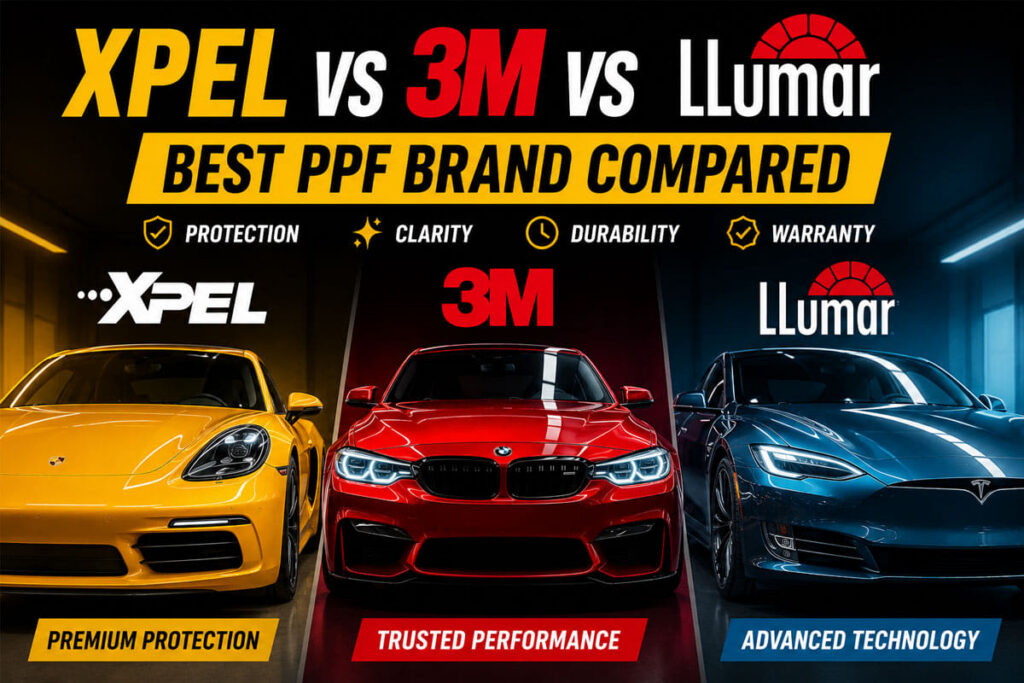 XPEL vs 3M vs LLumar: Best PPF Brand Compared